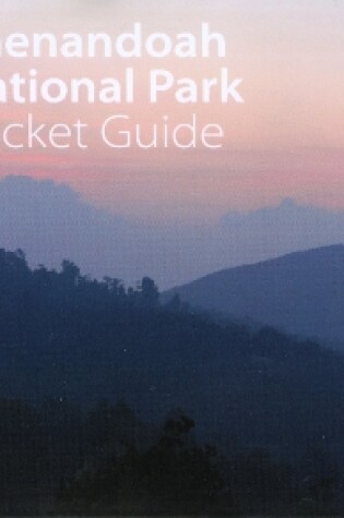 Cover of Shenandoah National Park Pocket Guide