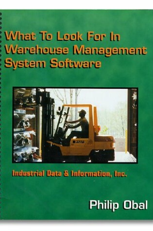 Cover of What to Look for in Warehouse Management Systems Software