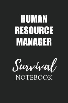 Book cover for Human Resource Manager Survival Notebook