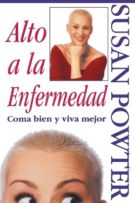 Book cover for Alto a La Enfermedad