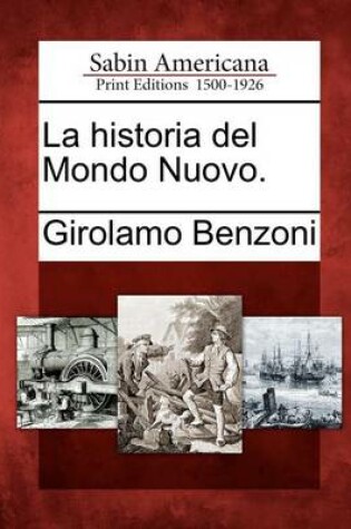Cover of La Historia del Mondo Nuovo.
