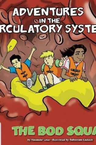 Cover of Adventures in the Circulatory System