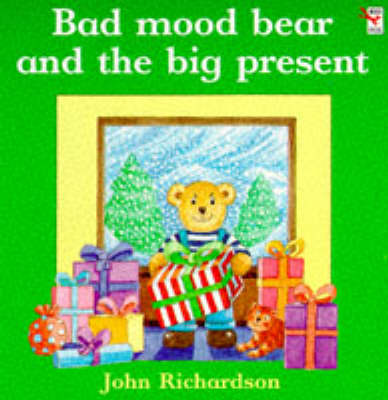 Book cover for Bad Mood Bear and the Big Present