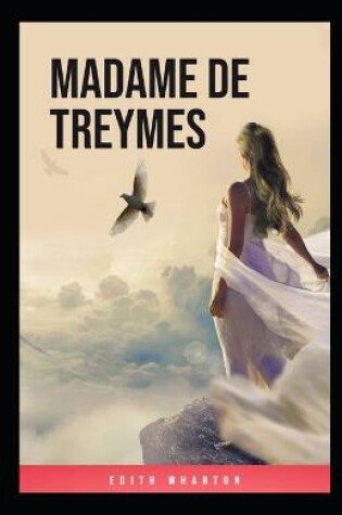 Cover of Madame de Treymes illudtrated