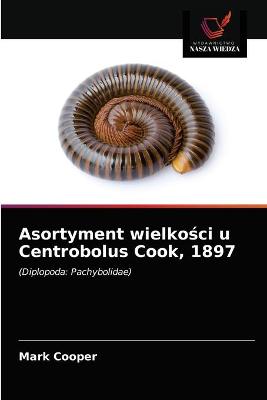 Book cover for Asortyment wielkości u Centrobolus Cook, 1897