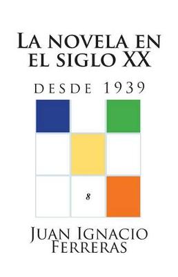 Cover of La novela en el siglo XX (desde 1939)