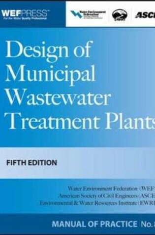 Cover of Design of Municipal Wastewater Treatment Plants MOP 8, Fifth Edition (3-volume set)