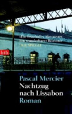 Book cover for Nachtzug nach Lissabon