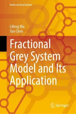 Book cover for Fractional Grey System Model and Its Application