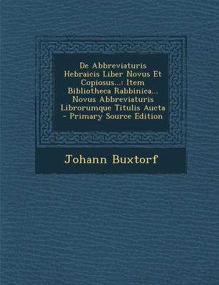 Book cover for de Abbreviaturis Hebraicis Liber Novus Et Copiosus...