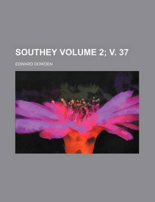 Book cover for Southey Volume 2; V. 37