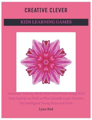 Book cover for Creative Clever Kids Learning Games
