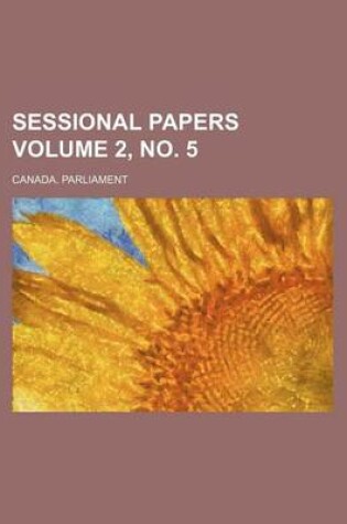 Cover of Sessional Papers Volume 2, No. 5