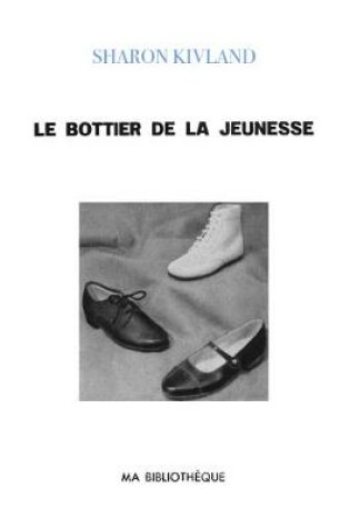 Cover of Le Bottier de la Jeunesse