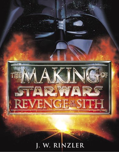 Cover of The Making of Star Wars: Revenge of the Sith