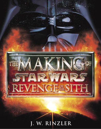 Book cover for The Making of Star Wars: Revenge of the Sith