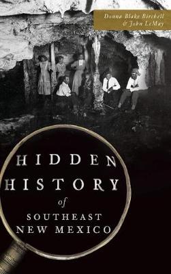 Book cover for Hidden History of Southeast New Mexico