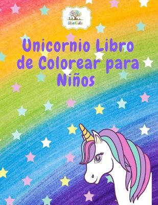 Book cover for Unicornio Libro de Colorear para Niños