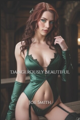 Cover of Dangerously Beautiful