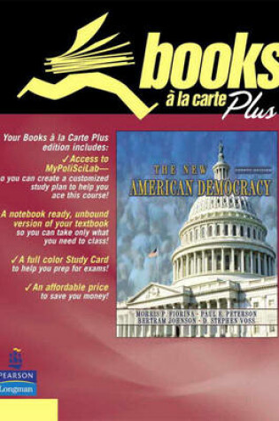 Cover of New American Democracy, The, Books a la Carte Plus LongmanParticipate.com