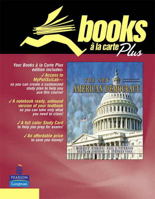 Book cover for New American Democracy, The, Books a la Carte Plus LongmanParticipate.com