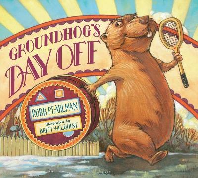 Book cover for Groundhog's Day Off