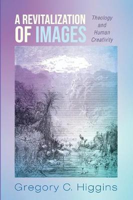 Cover of A Revitalization of Images
