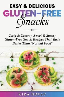 Book cover for Easy & Delicious Gluten-Free Snacks