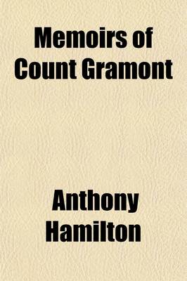 Book cover for Memoirs of Count Gramont