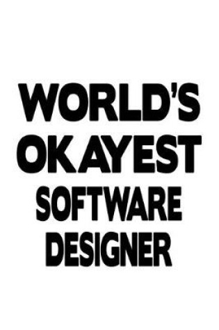 Cover of World's Okayest Software Designer
