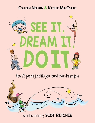 Book cover for See It, Dream It, Do It