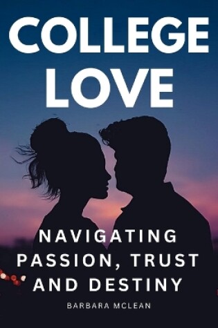 Cover of College Love