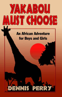 Book cover for Yakabou Must Choose