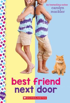 Book cover for Best Friend Next Door: A Wish Novel