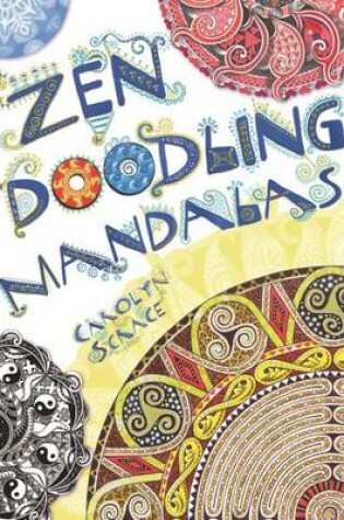 Cover of Zen Doodling Mandalas