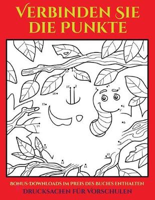 Book cover for Drucksachen für Vorschulen (48 Punkt-für-Punkt-Rätsel für Vorschulkinder)
