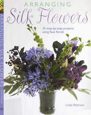 Book cover for Arranging Silk Flowers