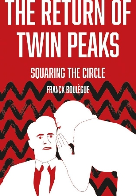 Cover of The Return of Twin Peaks