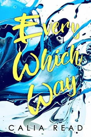 Cover of Every Which Way