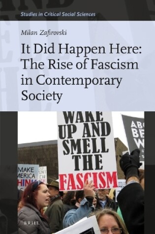 Cover of It Did Happen Here: The Rise of Fascism in Contemporary Society