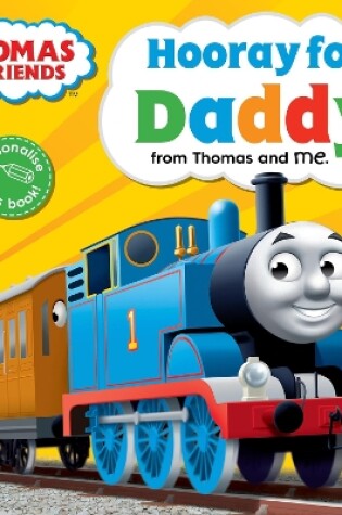 Cover of Thomas & Friends: Hooray for Daddy