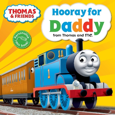 Book cover for Thomas & Friends: Hooray for Daddy