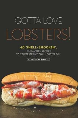 Cover of Gotta Love Lobsters!