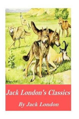 Cover of Jack London's Classics