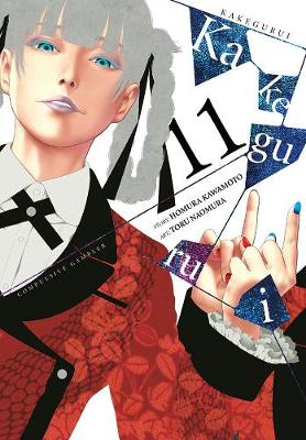 Book cover for Kakegurui: Compulsive Gambler, Vol. 11