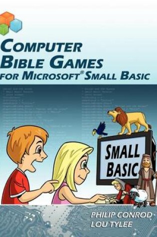 Cover of Computer Bible Games for Microsoft Small Basic