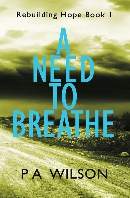 Book cover for A Need To Breathe