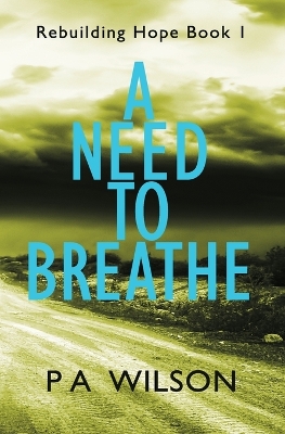 Cover of A Need To Breathe