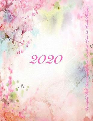 Cover of Beautiful Pink Dreamscape 2020 Academic Year 18 Month Planner