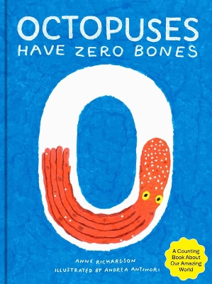 Book cover for Octopuses Have Zero Bones